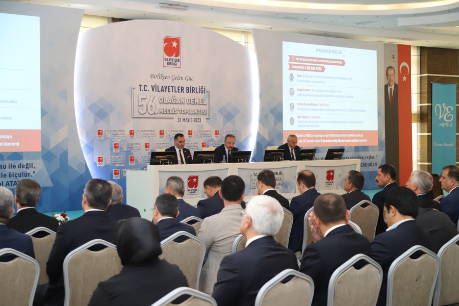 VİLAYETLER BİRLİĞİ 56. OLAĞAN GENEL MECLİS TOPLANTISI